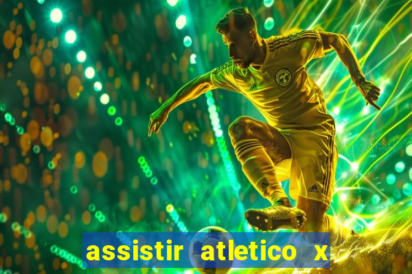 assistir atletico x botafogo futemax